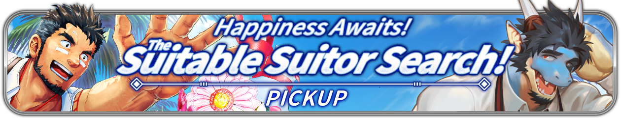 “The Suitable Suitor Search!” PU Now Available!