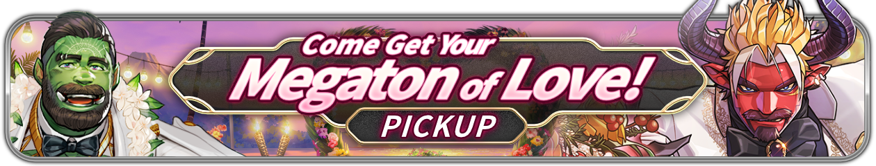 “Come Get Your Megaton of Love!” PU Now Available!
